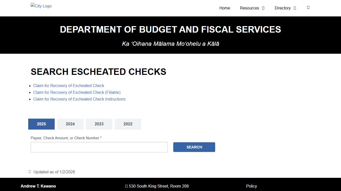 Escheated Checks Department of Budget and Fiscal Services